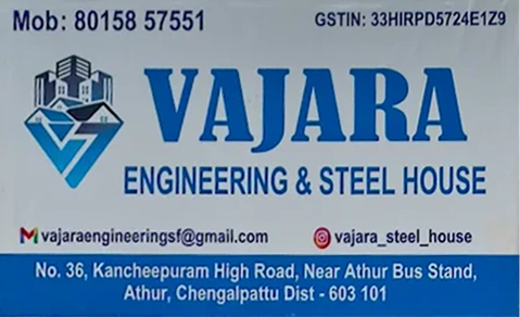 VAJARA ENGINEERING & STEEL HOUSE