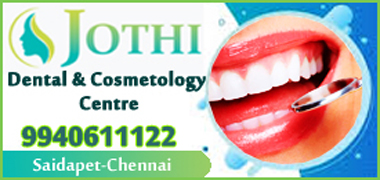 Jothi Dental & Cosmetology Centre in Chennai