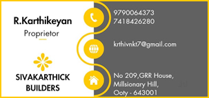 Sivakarthick Builders in ooty